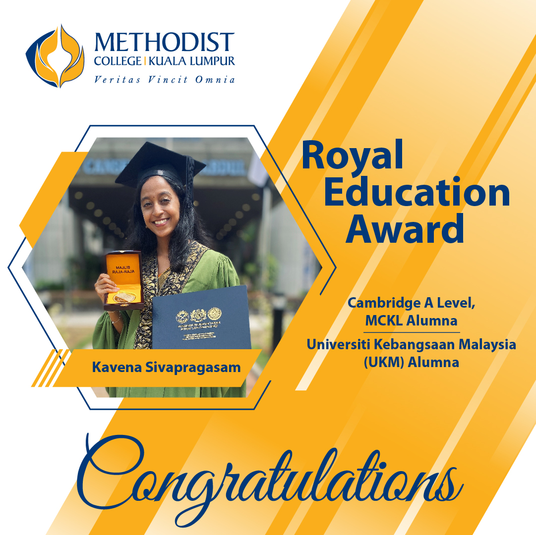 MCKL’s Alumna Bags Malaysia’s Royal Education Award Methodist College
